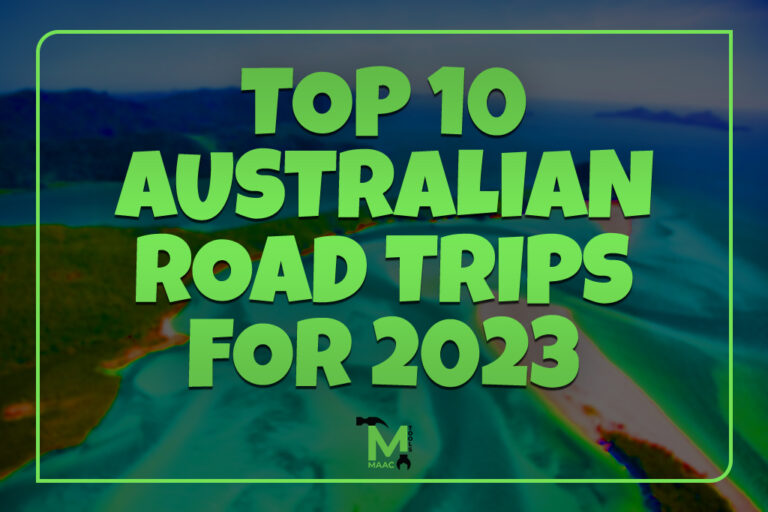 Top 10 Australian Road Trips For 2023 MaacTools